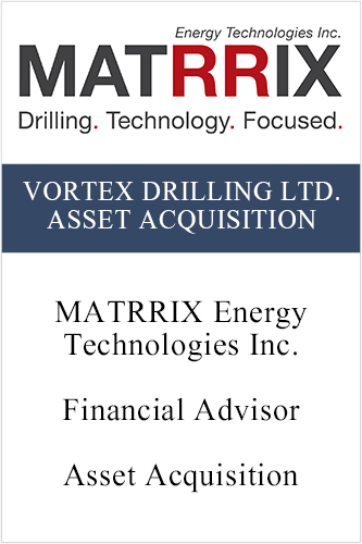 Matrrix Vortex Drilling Asset Acquisition